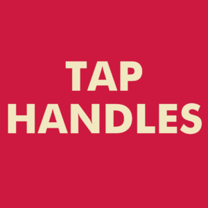 Tap Handles